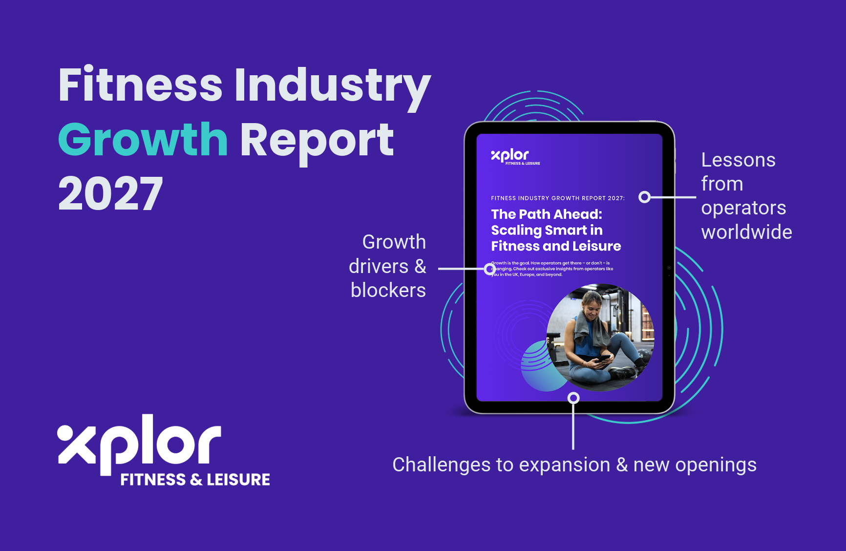 74% of gym operators report strong or moderate growth, new Xplor Fitness & Leisure research reveals